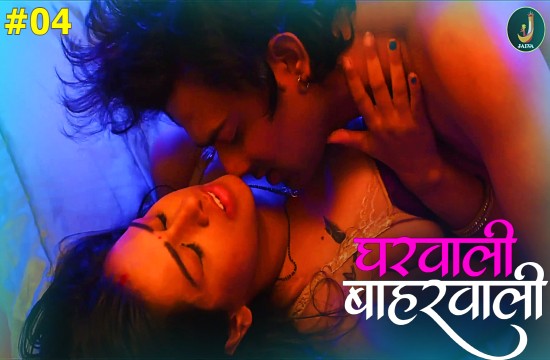 Gharwali Baharwali Episode 4 Hindi Hot Web Series