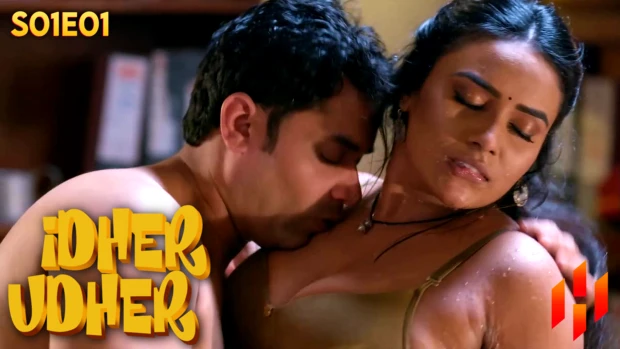 Idher Udher Episode 1 Hot Web Series