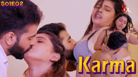 Karma Episode 2 Hot Web Series