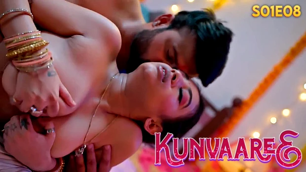 Kunvaaree Episode 8 Hindi Hot Web Series