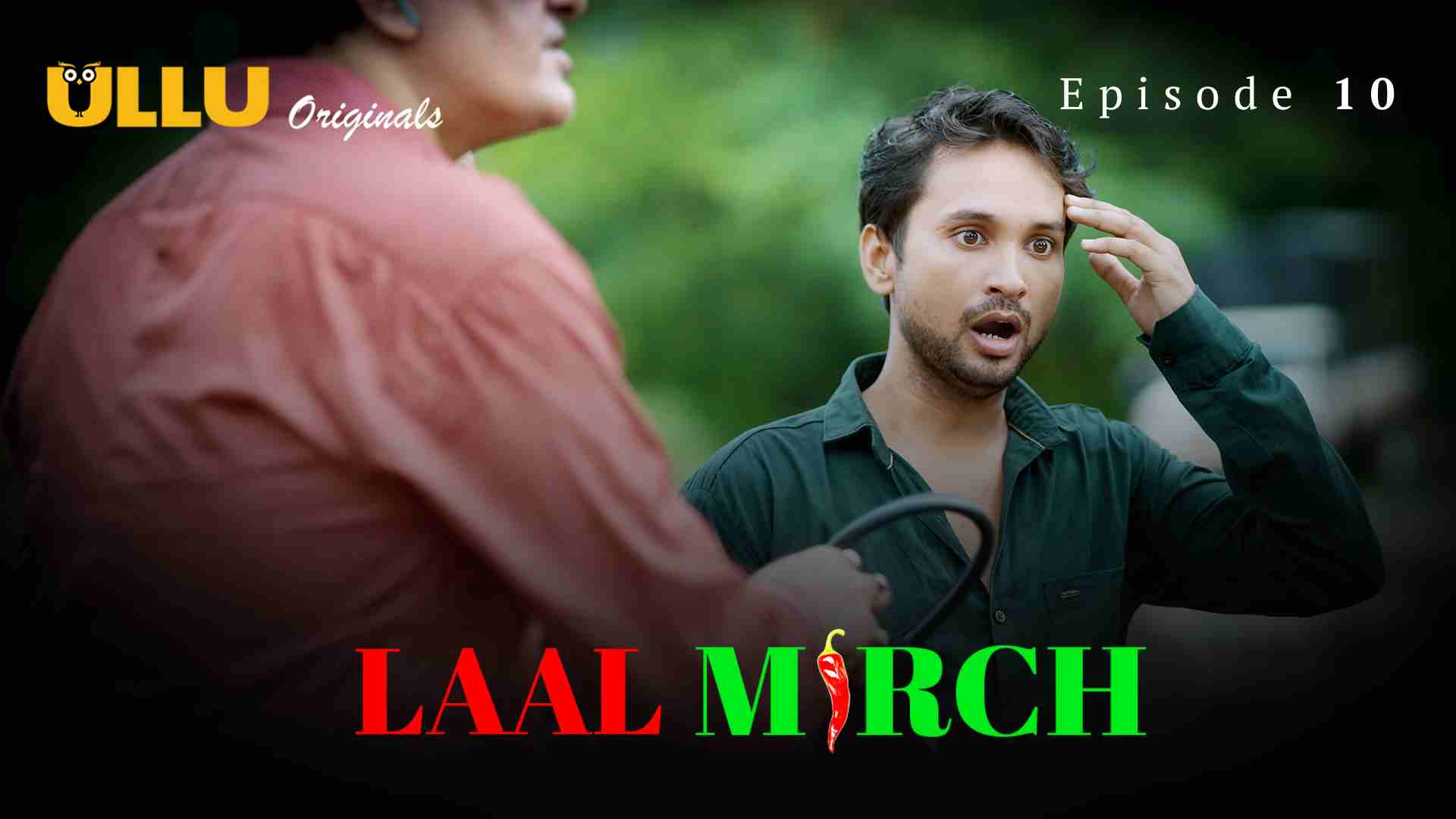Laal Mirch Episode 10 Hot Web Series