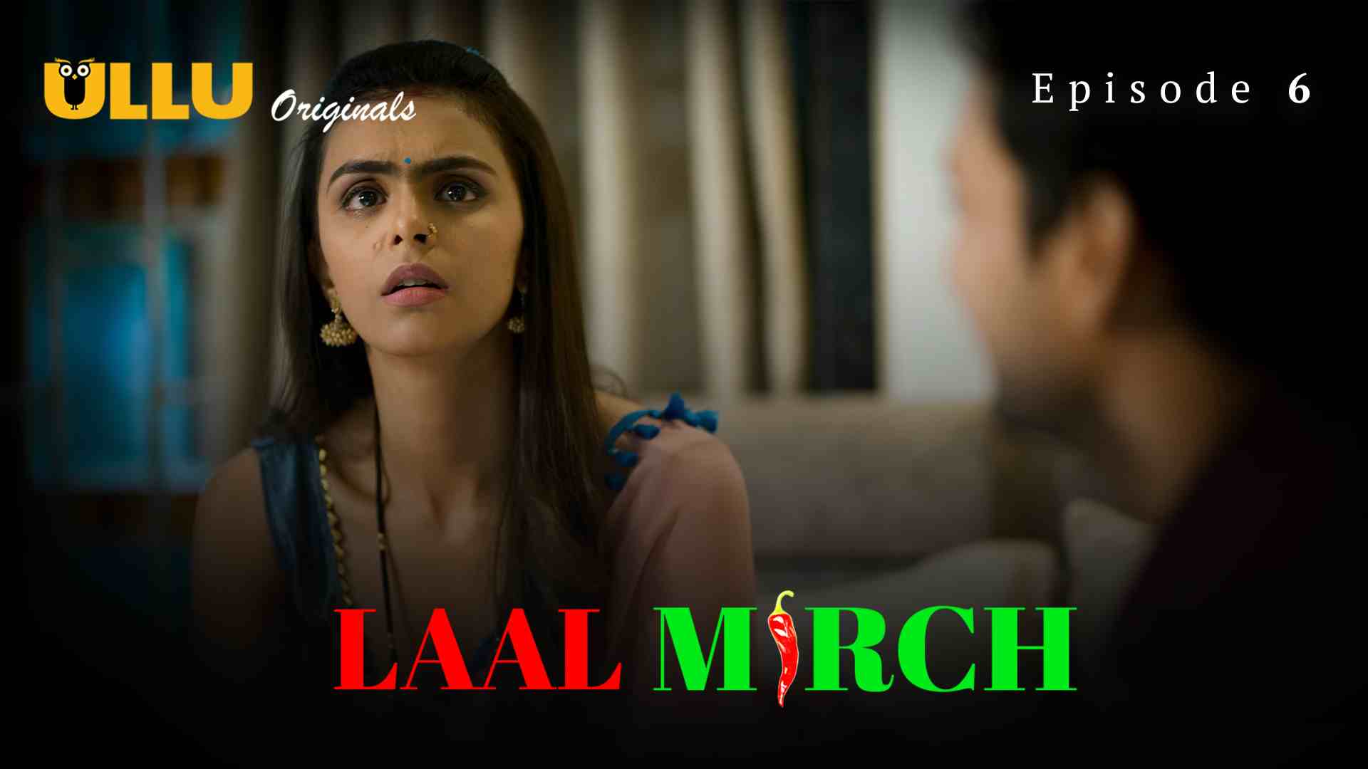Laal Mirch Episode 6 Hot Web Series