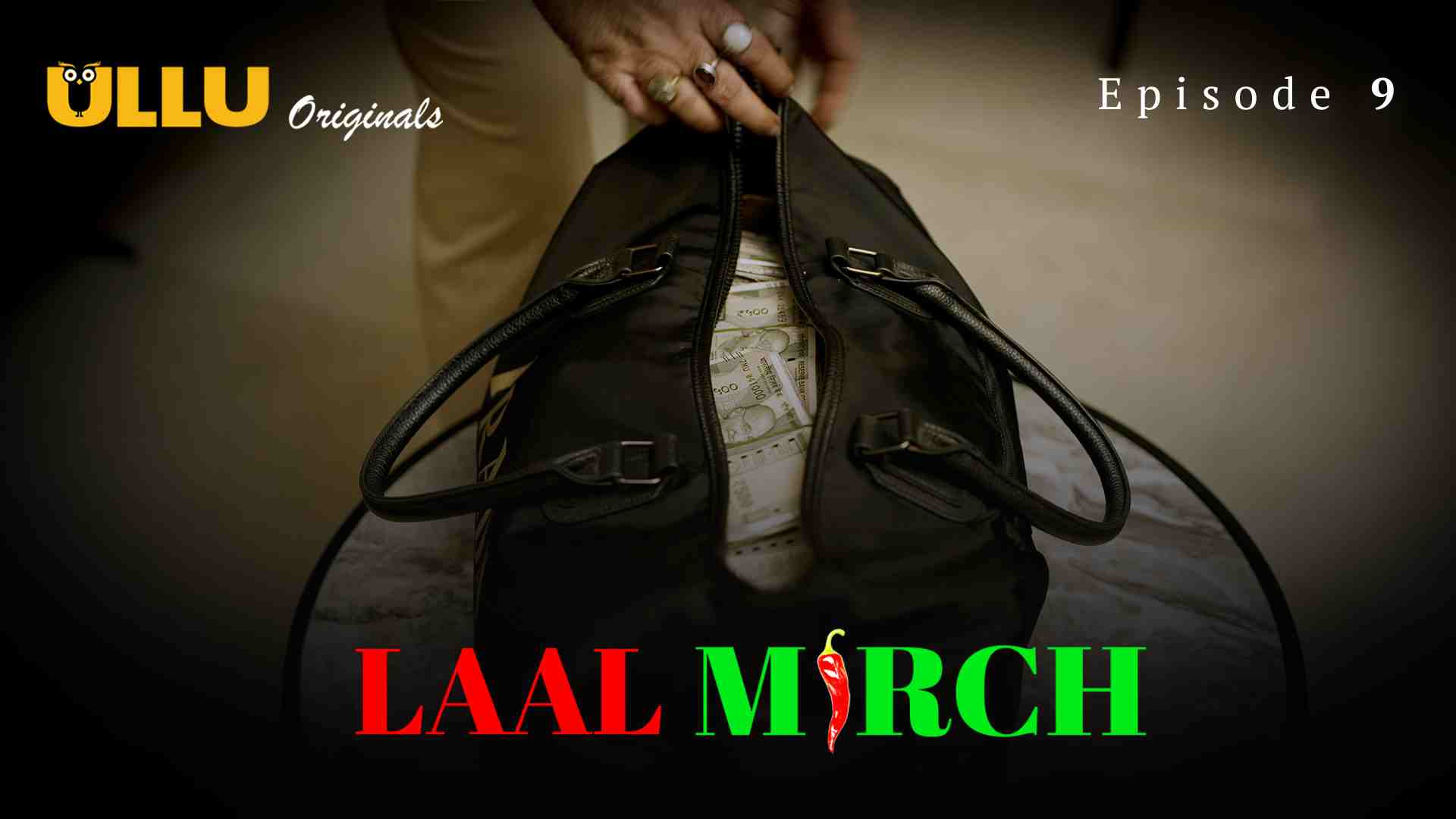 Laal Mirch Episode 9 Hot Web Series
