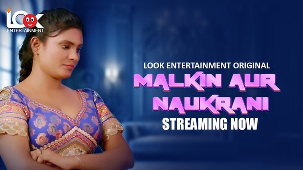 Malkin Aur Naukarani Episode 1 Hot Web Series