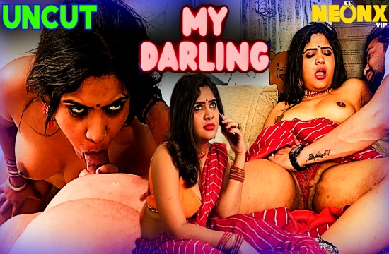 My Darling Hindi Uncut Short Film
