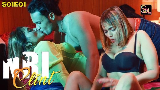 NRI Client Episode 1 Hot Web Series