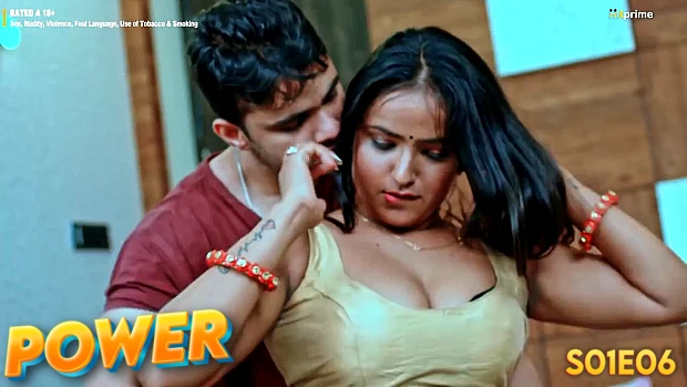 Power Episode 6 Hot Web Series
