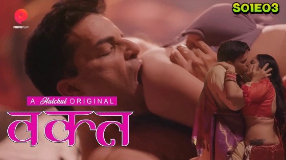 Waqt Episode 3 Hot Web Series