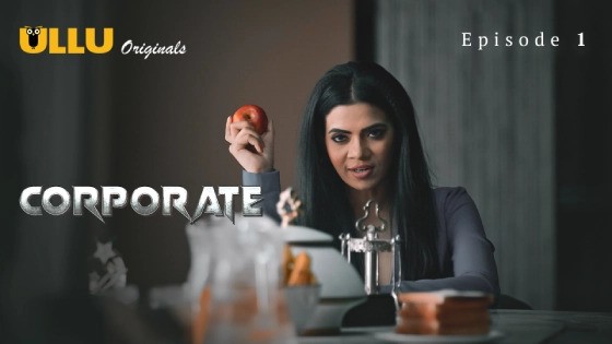 Corporate Part 1 Episode 1 Hindi Hot Web Series