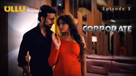 Corporate Part 2 Episode 5 Hindi Hot Web Series