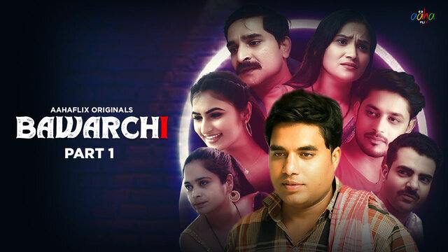 Bawarchi Part 1 Hindi Hot Web Series