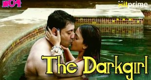 The Darkgirl Episode 4 Hindi Hot Web Series