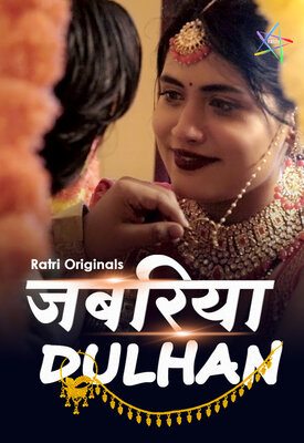 Jabariya Dulhan Episode 1 Hindi Hot Web Series