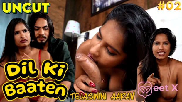 Dil Ki Baaten Tejaswini ke Sath Part 2 Hindi Uncut Short Film