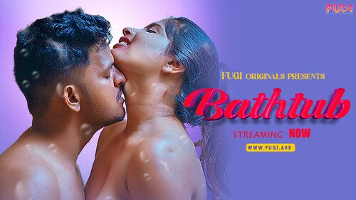 Bathtub Hindi Uncut Short Film
