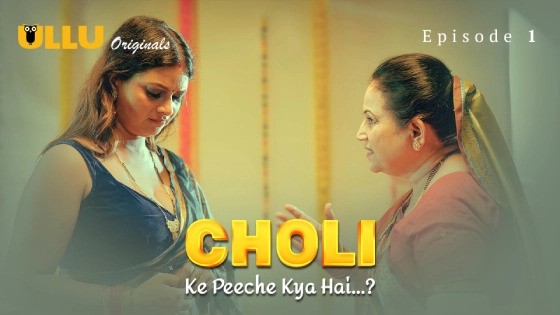 Choli Ke Peeche Kya Hai Part 1 Episode 1 Hindi Hot Web Series