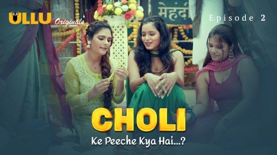 Choli Ke Peeche Kya Hai Part 1 Episode 2 Hindi Hot Web Series