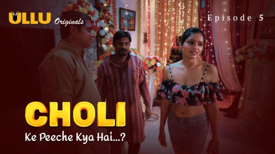 Choli Ke Peeche Kya Hai Part 2 Episode 5 Hindi Hot Web Series