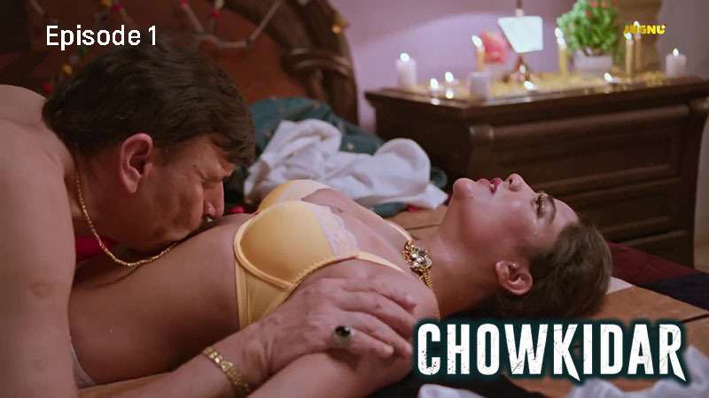 Chowkidar Episode 1 Hindi Hot Web Series