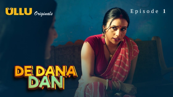 De Dana Dan Part 1 Episode 1 Hindi Hot Web Series