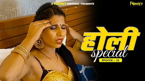 Holi Special Episode 2 Hot Web Series
