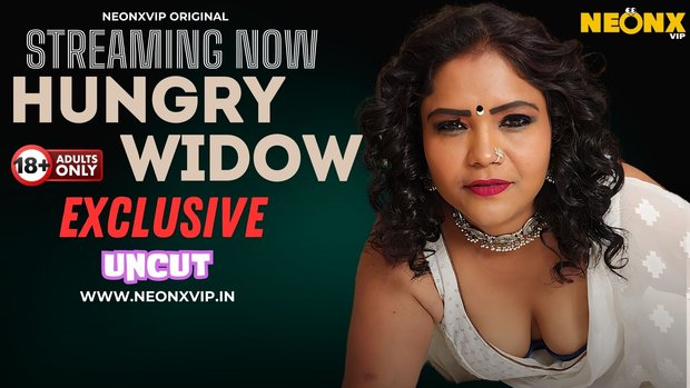 Hungry Widow Hindi Uncut Short Film