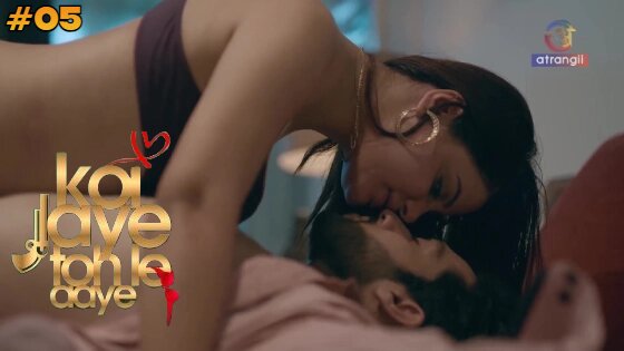 Koi Jaye Toh Le Aaye Part 1 Season 1 Episode 5 Hindi Hot Web Series