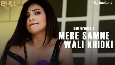 Mere Samne Wali Khidki Episode 1 Hot Web Series