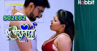 Mr. Chourasiya Season 2 Episode 2 Hindi Hot Web Series