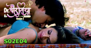Mr. Chourasiya Season 2 Episode 4 Hindi Hot Web Series