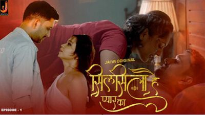 Silsila hai Pyaar ka Episode 1 Hot Web Series