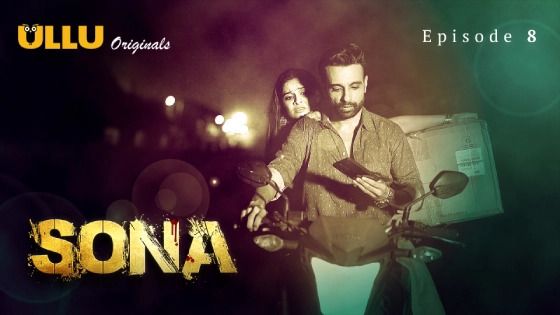 Sona Part 2 Episode 8 Hindi Hot Web Series
