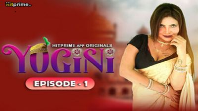Yogini Episode 1 Hindi Hot Web Series