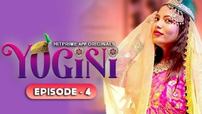 Yogini Episode 4 Hindi Hot Web Series
