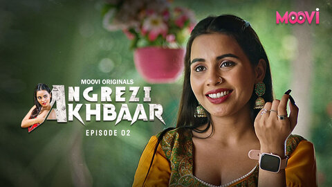 Angrezi Akhbaar Episode 2 Hot Web Series