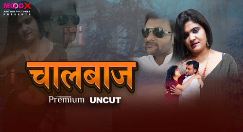 Chaalbaaz Uncut Hindi Hot Short Film