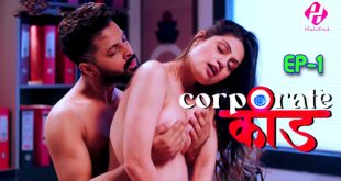 Corporate Kaand Episode 1 Hindi Hot Web Series