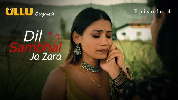 Dil Sambhal Ja Zara Part 2 Episode 4 Hot Web Series