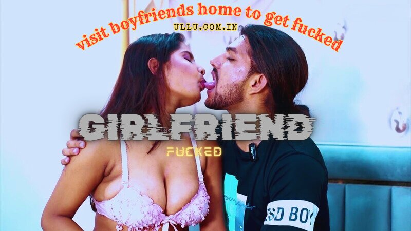 Girlfriend Fucked Hindi Hot Short Film