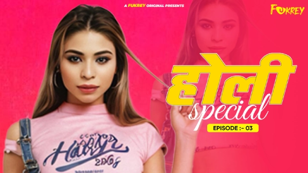Holi Special Episode 3 Hot Web Series