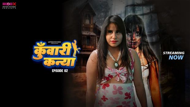 Kuwari Kanya Episode 2 Hot Web Series