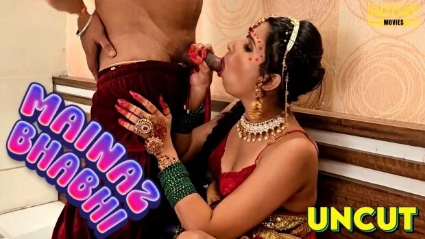 Mainaz Bhabhi Hindi Uncut Short Film