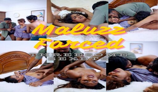 Maluzz Forced Threesome Sex Scene BTS