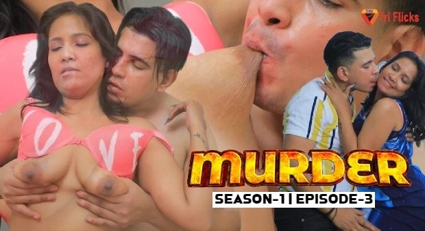 Murder Episode 3 Hot Web Series
