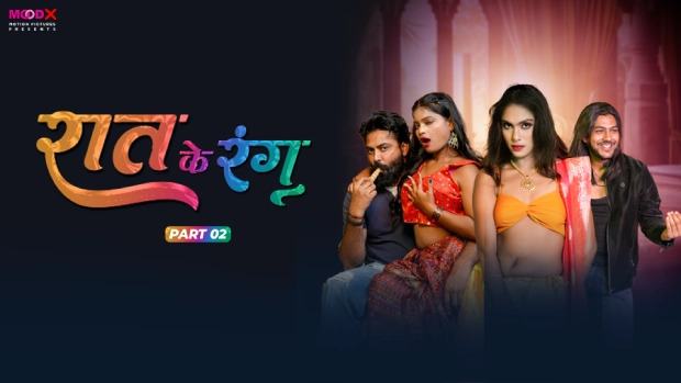 Raat Ke Rang Episode 2 Hot Web Series