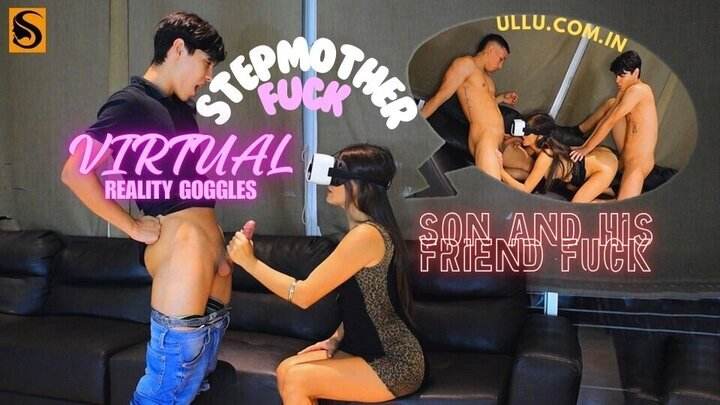 Stepson and His Friend Fuck Naive Stepmother While Using Her Virtual Reality Goggles