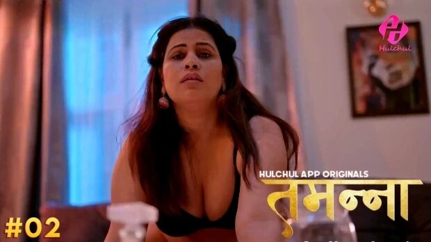 Tammana Episode 2 Hot Web Series
