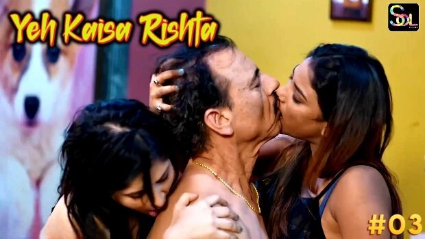 Ye Kaisa Rishta Episode 3 Hot Web Series