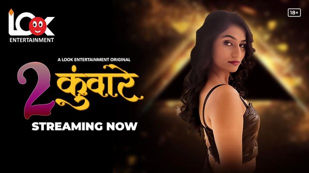 2 Kunware Part 1 Hindi Hot Web Series