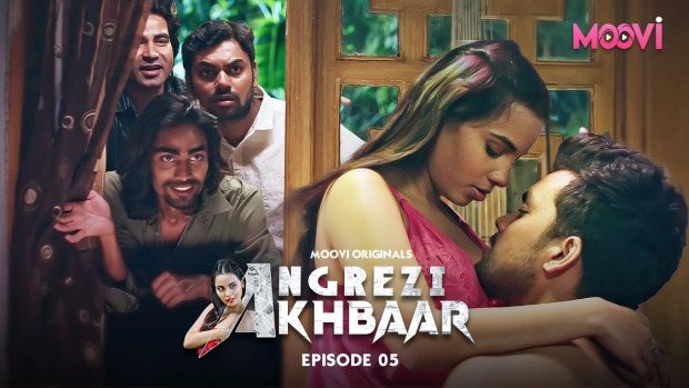 Angrezi Akhbaar Episode 5 Hot Web Series